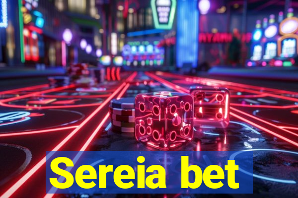 Sereia bet